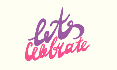 Birthday greeting card template. Vector illustration isolated on white background. Lettering for sticker pack, greeting card, party stuff, school banner or poster