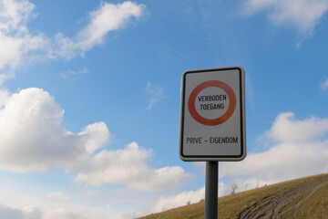 no entry, private property Inscription in Dutch