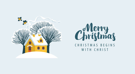 Postal envelope or greeting card on the Merry Christmas theme. Vector illustration in cartoon style with cheerful yellow house, snow-covered trees and inscription Christmas begins with Christ.