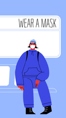 Flat illustration of a woman seating on public transport covering her face. A lettering Wear a mask on the window behind