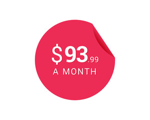 Monthly $93.99 US Dollars icon, $93.99 a Month tag