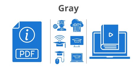 gray set. included cloud, pdf, cap, student-laptop, student, learn, elearning, student-desktop icons. filled styles.