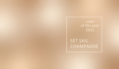 Abstract background on Set Sail Champagne color. Trendy color of the year 2021. Swatch background сoloring in trend color. Metallic effect sparkle texture foil. Design glitter for prints. Vector