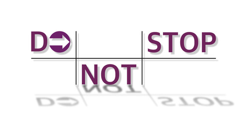 Do not stop con sfondo colorato