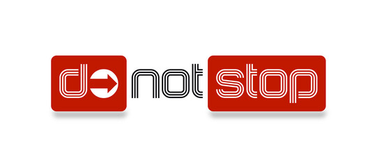 Do not stop con sfondo colorato