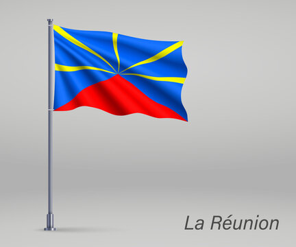 Waving flag of La Reunion - region of France on flagpole. Template for independence day poster design