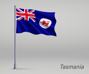 Waving flag of Tasmania - state of Australia on flagpole. Template for independence day poster design