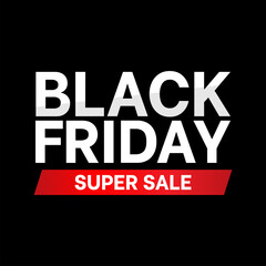 Fototapeta na wymiar black friday super sale poster, banner. sale offer banner