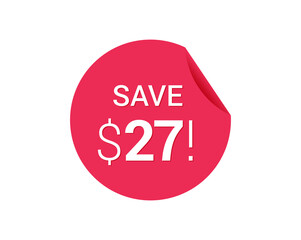 Save $27 dollars, $27 us dollar save