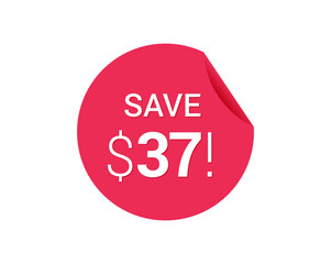 Save $37 dollars, $37 us dollar save