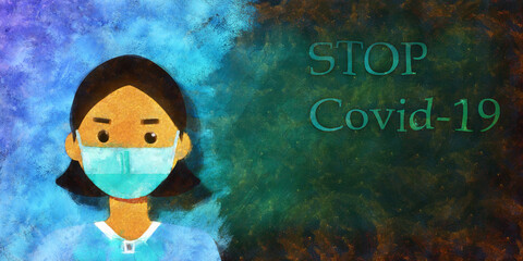 Girl in a medical mask. Stop Covid-19 text. Artistic work on the theme of the epidemic