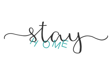 Stay home slogan phrase. Protection campaign or measure from coronavirus, COVID-19. Stay home quote text