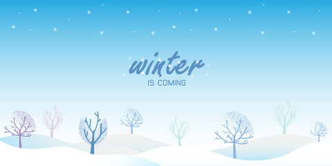 Fototapeta na wymiar Winter is coming, Winter season landscape vector background.
