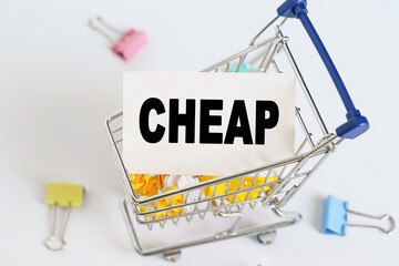 In the shopping cart, the text is written on the card - CHEAP.