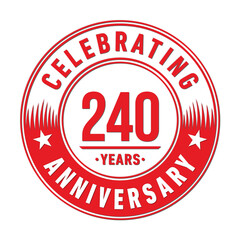 240 years anniversary logo template. 240th years anniversary celebration design. Vector and illustration.