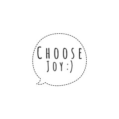 ''Choose joy'' Lettering
