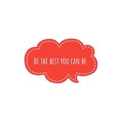 ''Be the best you can be'' Lettering