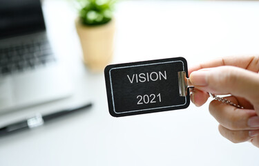 VISION 2021 Business Concept,label in hand