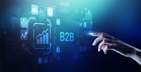 B2B Business to Business marketing strategy concept on virtual screen.