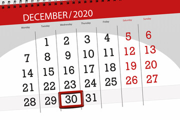 Calendar planner for the month december 2020, deadline day, 30, wednesday