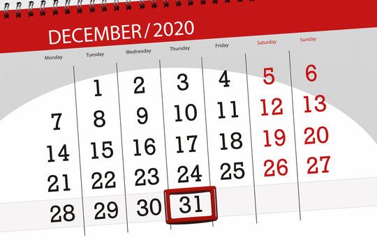 Calendar Planner For The Month December 2020, Deadline Day, 31, Thursday