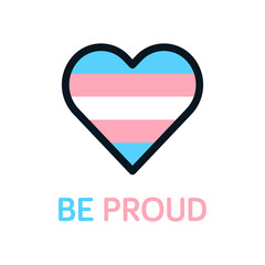 Be Proud Transgender Trans Pride Flag Heart Icon, Banner, Logo, Social Media Post etc. Transgender Awareness Week 2020