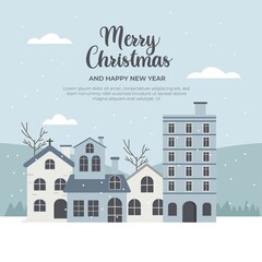 Merry Christmas, Happy New Year greeting card with text. Winter townscape with houses and snow