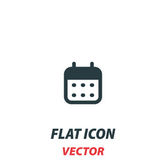 Calendar icon in a flat style. Vector illustration pictogram on white background. Isolated symbol suitable for mobile concept, web apps, infographics, interface and apps design