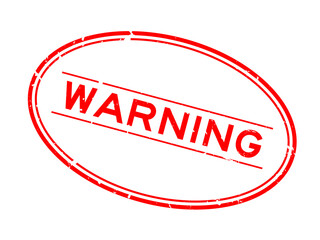 Grunge red warning word oval rubber seal stamp on white background