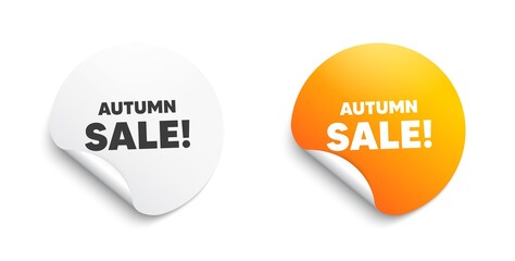 Autumn Sale. Round sticker with offer message. Special offer price sign. Advertising Discounts symbol. Circle sticker mockup banner. Autumn sale badge shape. Adhesive paper banner. Vector