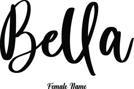 Bella-Female Name Cursive Calligraphy Phrase on White Background
