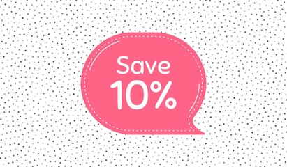 Save 10% off. Pink speech bubble on polka dot pattern. Sale Discount offer price sign. Special offer symbol. Thought speech balloon on polka dot background. Discount chat think thought bubble. Vector