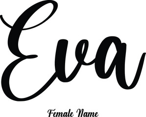Eva.-Female Name Cursive Calligraphy Phrase on White Background
