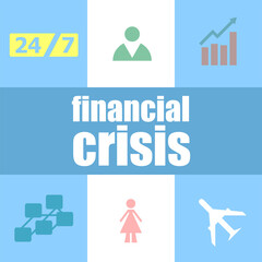 Text financial crisis. Business concept . Infographic dashboard ui interface template