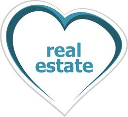 Text Real estate. Business concept