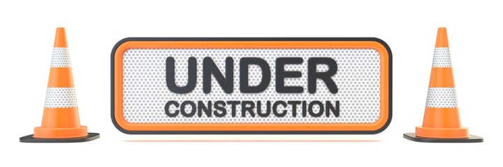 Under construction sign with two traffic cones 3D