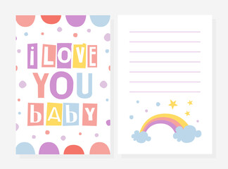 I Love You Baby Card Template, Cute Invitation, Greeting Card, Notebook, Diary Design with Rainbow Cartoon Vector Illustration