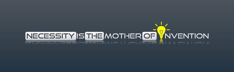 Necessity in the mother of invention con sfondo colorato