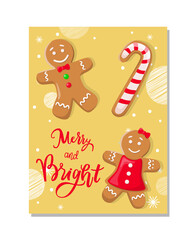Cookies of gingerbread smiling girl in dress and boy with bow and buttons with candy. Merry and Bright design paper card with Christmas pastries vector