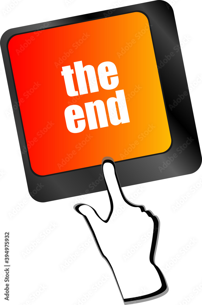 Poster computer keyboard with one key showing the warning words the end