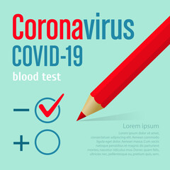Test form for coronavirus, COVID-19. A positive or negative result is marked with a check mark. space for text