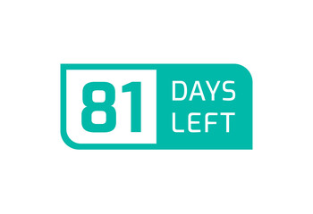 81 Days Left banner on white background, 81 Days Left to Go