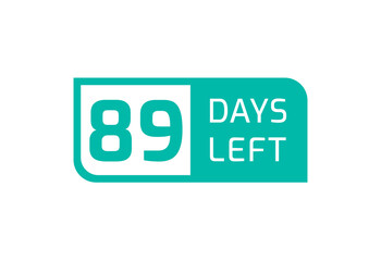89 Days Left banner on white background, 89 Days Left to Go
