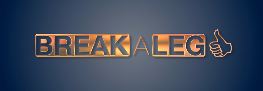 Break a leg con sfondo colorato