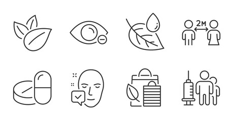 Myopia, Face accepted and Bio shopping line icons set. Social distancing, Medical drugs and Leaf dew signs. Medical vaccination, Organic product symbols. Eye vision, Access granted, Leaf. Vector