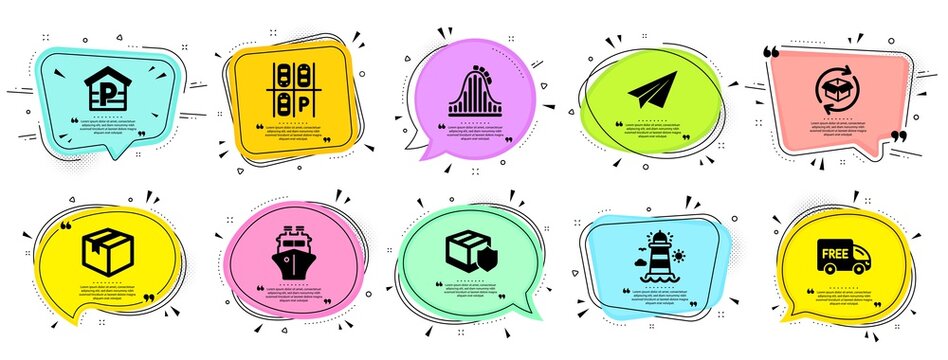 Transportation icons set. Speech bubble offer banners. Vector coupon badge. Included icon as Delivery insurance, Return parcel, Lighthouse signs. Ship, Paper plane, Free delivery symbols. Vector