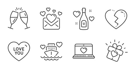 Love you, Love champagne and Broken heart line icons set. Honeymoon cruise, Champagne glasses signs. Sweetheart, Valentines day, Heart present. Love set. Quality line icons. Love you badge. Vector