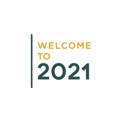 Welcome 2021 Happy New Year Logo Design Vector