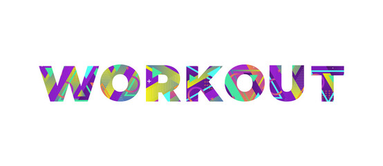 Workout Concept Retro Colorful Word Art Illustration