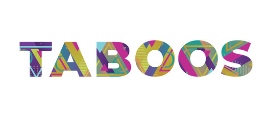 Taboos Concept Retro Colorful Word Art Illustration